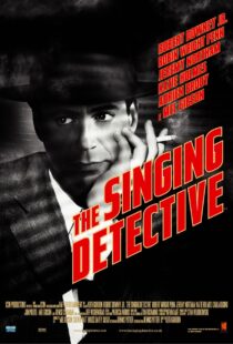 دانلود فیلم The Singing Detective 200342456-1348753114
