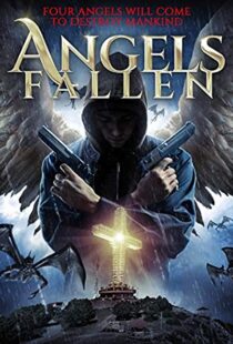 دانلود فیلم Angels Fallen 202047959-81759978