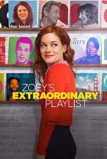 دانلود سریال Zoey’s Extraordinary Playlist53650-1742072736