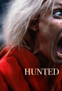 دانلود فیلم Hunted 202058070-978823845