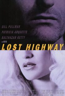 دانلود فیلم Lost Highway 199759944-910044565