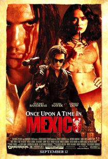 دانلود فیلم Once Upon a Time in Mexico 200377369-1376090854
