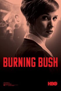 دانلود سریال Burning Bush79948-1209828100