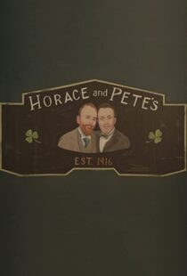 دانلود سریال Horace and Pete77856-1880445858