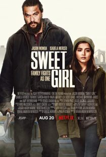 دانلود فیلم Sweet Girl 202180188-522455900