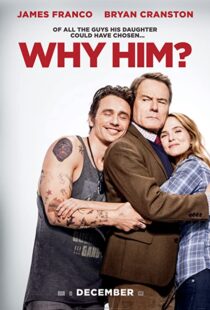 دانلود فیلم Why Him? 201685106-63450478