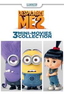 دانلود انیمیشن Despicable Me 2: 3 Mini-Movie Collection 201485264-1744208210