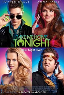 دانلود فیلم Take Me Home Tonight 201184772-874913039
