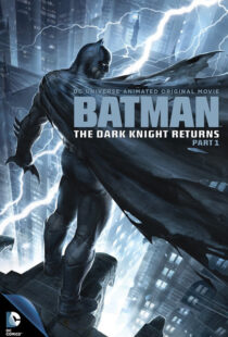 دانلود انیمیشن Batman: The Dark Knight Returns, Part 1 201288621-923728565