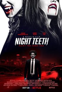 دانلود فیلم Night Teeth 202189266-185008950