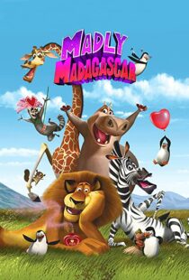 دانلود انیمیشن Madly Madagascar 201391258-166221350