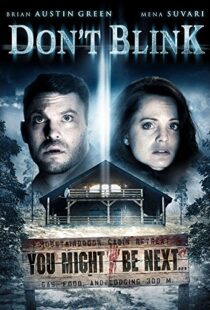 دانلود فیلم Don’t Blink 201490878-324140136