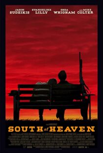 دانلود فیلم South of Heaven 202190340-409712040