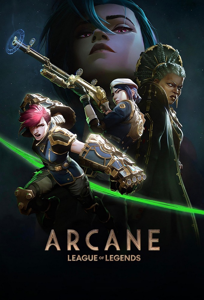 Arcane: League of Legends