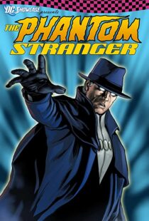 دانلود انیمیشن DC Showcase: The Phantom Stranger 202098984-133724322