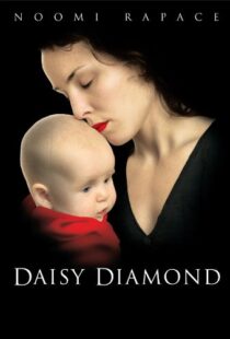 دانلود فیلم Daisy Diamond 200793351-2143625609