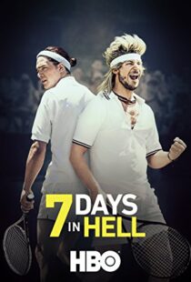 دانلود فیلم 7 Days in Hell 201599870-537311965