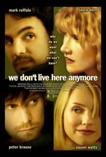 دانلود فیلم We Don’t Live Here Anymore 200495078-836828318