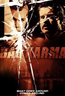دانلود فیلم Bad Karma 201294148-1695335201