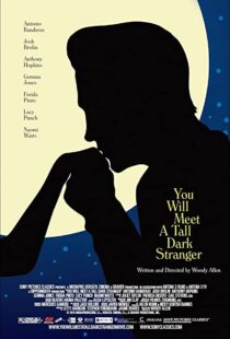 دانلود فیلم You Will Meet a Tall Dark Stranger 201099245-822264524
