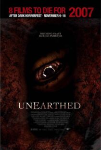 دانلود فیلم Unearthed 200799087-988954868