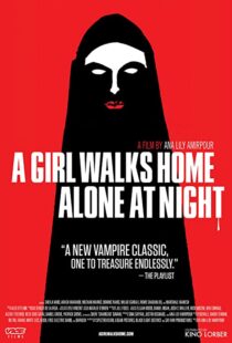 دانلود فیلم A Girl Walks Home Alone at Night 201493634-19604434