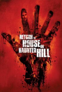 دانلود فیلم Return to House on Haunted Hill 200796899-1376765706