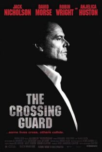 دانلود فیلم The Crossing Guard 199595791-432602766