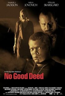 دانلود فیلم No Good Deed 200293472-1802848478