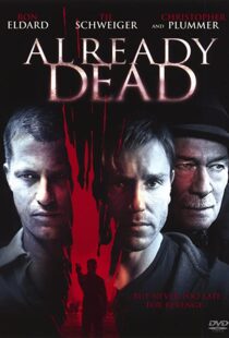 دانلود فیلم Already Dead 200794223-2145640751