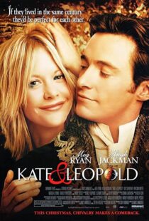 دانلود فیلم Kate & Leopold 200197930-1471386862