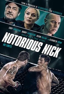 دانلود فیلم Notorious Nick 202194362-2056873270