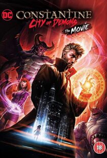 دانلود انیمیشن Constantine: City of Demons – The Movie 201892862-1475341642