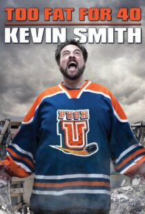 دانلود مستند Kevin Smith: Too Fat for 40! 2010103309-515550453