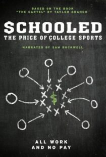 دانلود مستند Schooled: The Price of College Sports 2013101592-1441713217