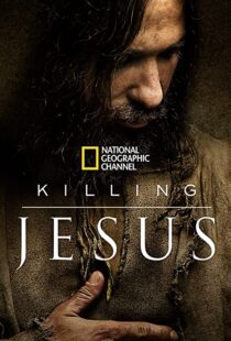 دانلود فیلم Killing Jesus 2015108116-1678450459