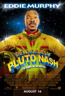 دانلود فیلم The Adventures of Pluto Nash 2002106226-2146222981