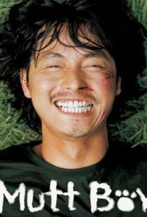 دانلود فیلم کره ای Mutt Boy 2003103846-215238419