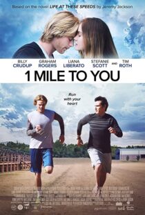 دانلود فیلم 1 Mile to You 2017107408-239900194