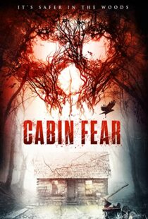 دانلود فیلم Cabin Fear 2015110270-1425774025