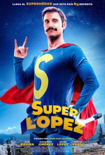 دانلود فیلم Superlopez 2018103195-1290417196