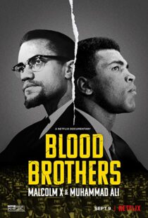 دانلود مستند Blood Brothers: Malcolm X & Muhammad Ali 2021107786-2112888405