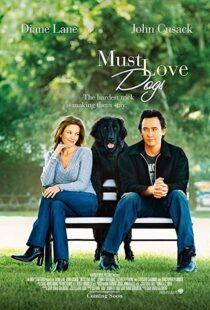 دانلود فیلم Must Love Dogs 2005105783-1836426037