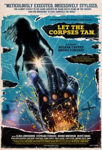 دانلود فیلم Let the Corpses Tan 2017108260-1656816226