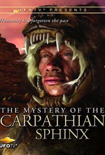 دانلود مستند The Mystery of the Carpathian Sphinx 2014101297-1791422084