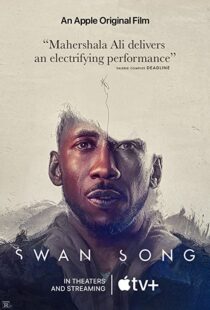 دانلود فیلم Swan Song 2021107138-128714397