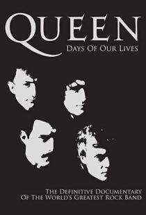 دانلود مستند Queen: Days of Our Lives 2011113851-420717190