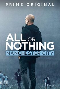 دانلود مستند All or Nothing: Manchester City111563-897491999