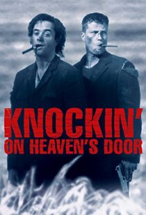 دانلود فیلم Knockin’ on Heaven’s Door 1997114956-335699817
