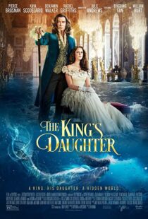 دانلود فیلم The King’s Daughter 2022114142-2099685193